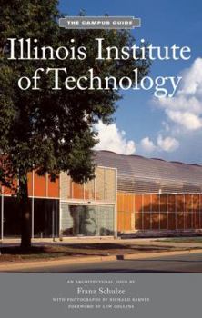 Paperback Illinois Institute of Technology: Campus Guide Book
