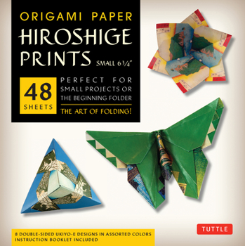 Paperback Origami Paper - Hiroshige Prints - Small 6 3/4 - 48 Sheets: Tuttle Origami Paper: High-Quality Origami Sheets Printed with 8 Different Designs: Instru Book