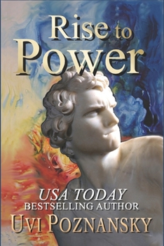 Rise to Power - Book #1 of the David Chronicles