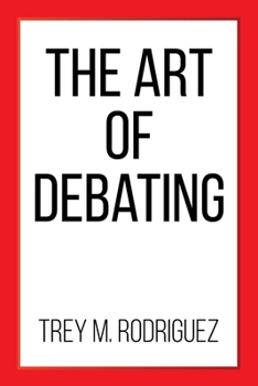 Paperback The Art of Debating Book