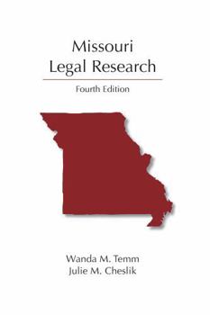 Paperback Missouri Legal Research (Legal Research Series) Book