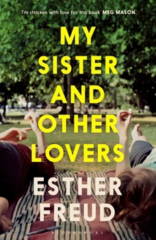 Paperback My sister and other lovers Book