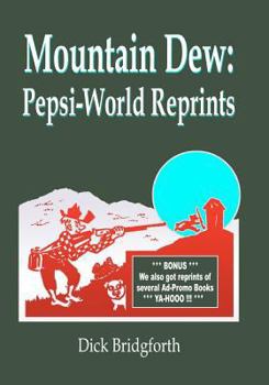 Paperback Mountain Dew: Pepsi-World Reprints Book