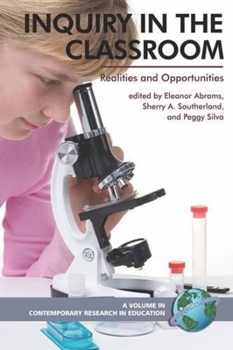 Paperback Inquiry in the Classroom: Realities and Opportunities (PB) Book