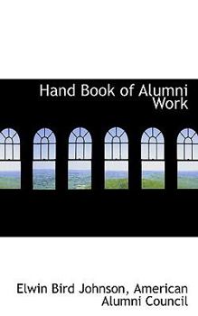 Paperback Hand Book of Alumni Work Book