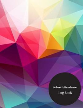 Paperback School Attendance Log Book: Numbered School Attendance Log Book - Paperback January 14, 2018. Book