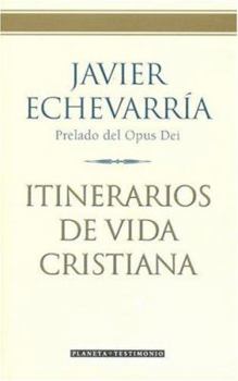Hardcover Itinerarios De Vida Cristiana (Spanish Edition) [Spanish] Book