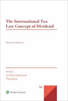 Hardcover The International Tax Law Concept of Dividend Book