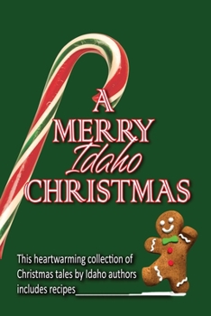 Paperback A Merry Idaho Christmas Book