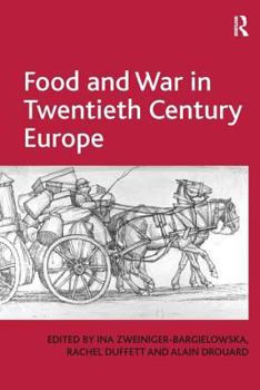 Hardcover Food and War in Twentieth Century Europe Book