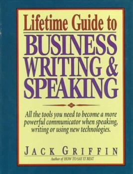 Hardcover Lifetime Guide to Business Writing & Speaking Book