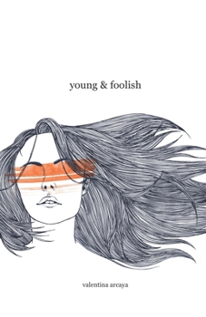 Paperback Young & Foolish Book