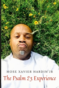 Paperback The Psalm 23 Experience Book