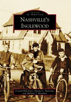Nashville's Inglewood - Book  of the Images of America: Tennessee