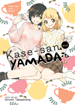 Paperback Kase-San and Yamada Vol. 4 Book