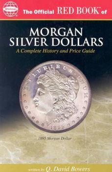 Paperback The Official Redbook of Morgan Silver Dollars Book