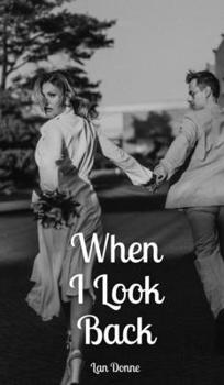 Hardcover When I Look Back Book