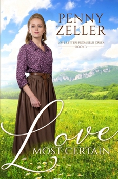 Love Most Certain - Book #3 of the Love Letters from Ellis Creek