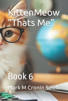 Paperback KittenMeow "Thats Me": Book 6 Book