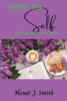 Paperback Note To Self, Its Never Too Late Book