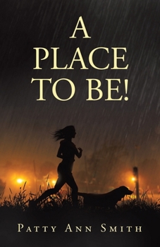 Paperback A Place to Be! Book