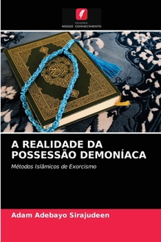 Paperback A Realidade Da Possessão Demoníaca [Portuguese] Book