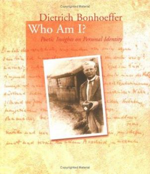Hardcover Dietrich Bonhoeffer: Who Am I? Book