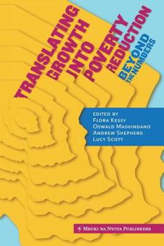 Paperback Translating Growth Into Poverty Reduction. Beyond the Numbers Book
