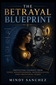 The Betrayal Blueprint
