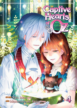 Captive Hearts of Oz Vol. 4 - Book #4 of the Captive Hearts of Oz