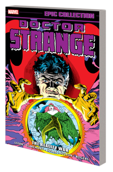 Doctor Strange Epic Collection, Vol. 5: The Reality War - Book  of the Marvel Epic Collection