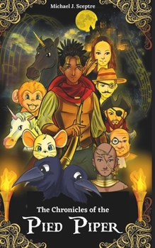 Paperback Chronicles of the Pied Piper: The Return to Hamelin Book