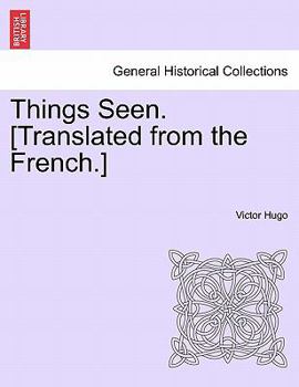 Paperback Things Seen. [Translated from the French.] Vol. II Book