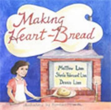 Hardcover Making Heart-Bread Book