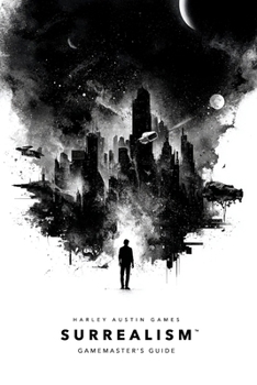 Paperback Surrealism: The Ultimate Minimalist Diceless Role-play Game System Book