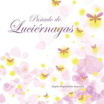 Paperback Puñado de luciérnagas [Spanish] Book