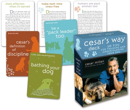 Cards Cesar's Way Deck: 50 Tips for Training and Understanding Your Dog Book
