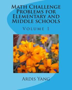 Paperback Math Challenge Problems for Elementary and Middle schools Book