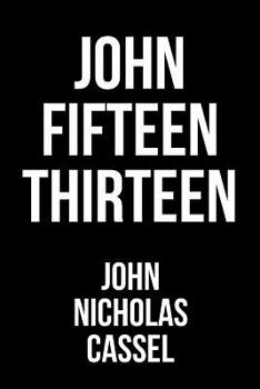 Paperback John Fifteen Thirteen Book