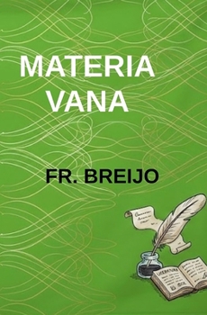 Materia Vana (EMOCIONES) (Spanish Edition)