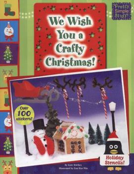 Paperback We Wish You a Crafty Christmas! [With 100 Stickers and Stencils] Book