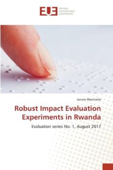 Paperback Robust Impact Evaluation Experiments in Rwanda Book