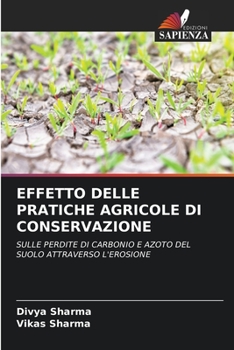 Paperback Effetto Delle Pratiche Agricole Di Conservazione [Italian] Book