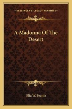 Paperback A Madonna Of The Desert Book