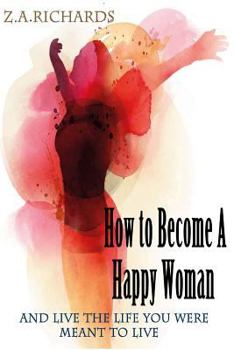 Paperback How to Become a Happy Woman Book