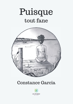 Paperback Puisque tout fane [French] Book