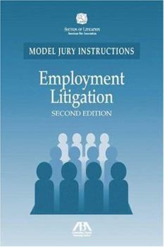 Paperback Employment Litigation: Model Jury Instructions Book