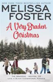 A Very Braden Christmas - Book #30 of the Love in Bloom