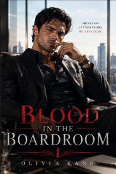Paperback Blood in the Boardroom: A Dark Billionaire Romance Book