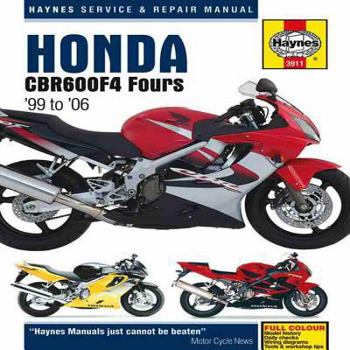 Hardcover Honda CBR600F4 Fours 1999-2006 (Haynes Service & Repair Manual) Book